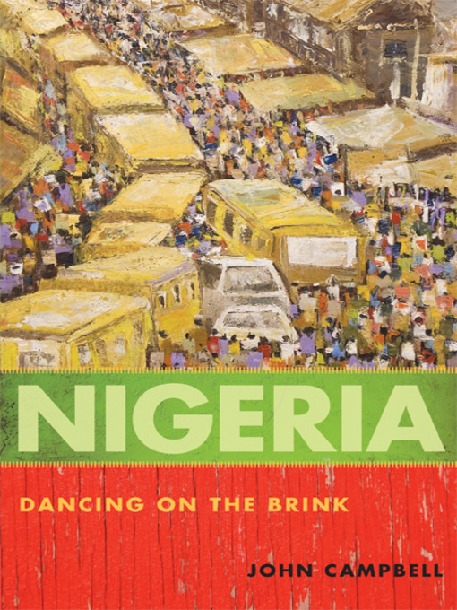 Title details for Nigeria by John Campbell - Available
